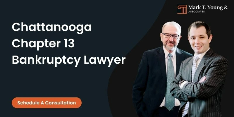 best chapter 13 bankruptcy lawyer in chattanooga