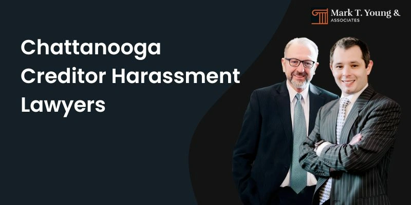 creditor harassment lawyer in chattanooga