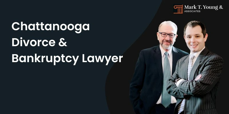 divorce & bankruptcy lawyer in chattanooga