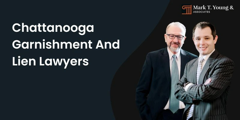 garnishment and lien lawyer in chattanooga